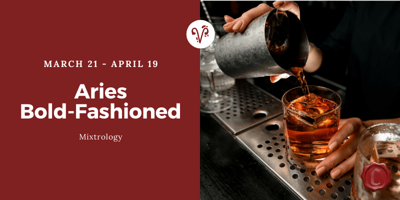 Bold Fashioned: An Aries Bourbon Old Fashioned Recipe