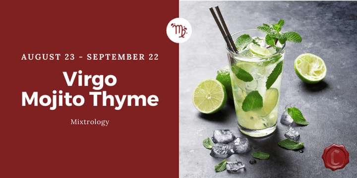 Virgo: Mojito Thyme Recipe